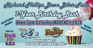 2024 Richard Phillips Down Biker Fund 7th Birthday Bash